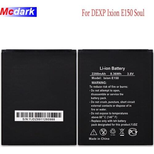 Mcdark 2200mAh High quality Replacement Battery For DEXP Ixion E150 Soul Batterie Bateria Accumulator AKKU ACCU PIL Mobile Phone
