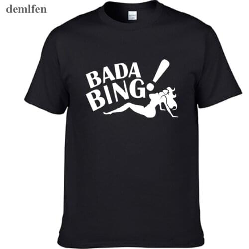 The Sopranos Bada Bada Bing Fashion Mens T-shirts Short Sleeve Tshirt Cotton T Shirts Man Hip Hop Tees Tops
