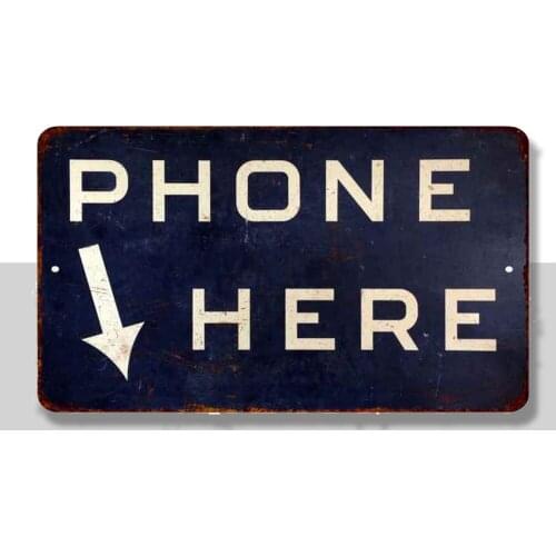 Phone Here Vintage Look Chic Distressed Metal Sign