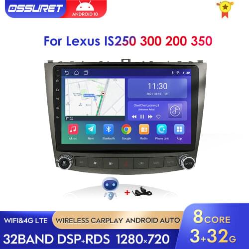Car Radio Android 10 Player For Lexus IS250 IS300 IS200 IS350 2006-2012 Stereo Multimedia 2Din GPS Navigation DSP WIFI Quad Core
