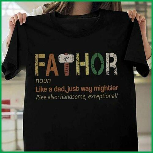Fathor Like A Dad Just Way Mightier Men 2019 Brand New Clothing Mens Fashion Man Cotton Clothing O Neck Tops Tees
