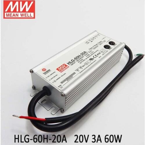 MEAN WELL LED driver HLG-60H-20A 60W 20V LED Switching Power Supply 110V/220V AC to 20V DC 3A 60W waterproof IP65 Adjustable PSU