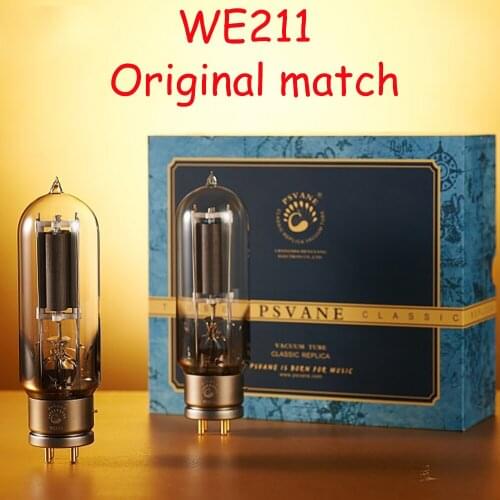 SUNBUCK PSVANE WE211 1:1 replica WE211 Electron tube Vacuum tube original matching 1 pair