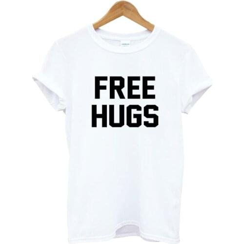 Top Tee Free Hugs Letters Print Women Tshirt Funny T Shirt for Lady Girl Top Hipster Drop Ship