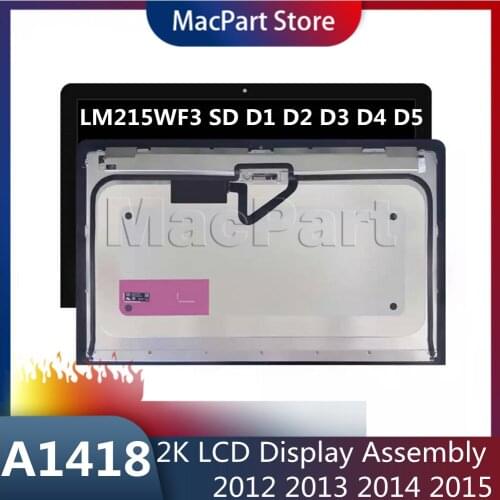 For Apple iMac 21.5" A1418 2012 2013 2014 LED LCD Screen Display LM215WF3 (SD)(D1) (SD)(D2) (SD)(D3) (SD)(D4) (SD)(D5)