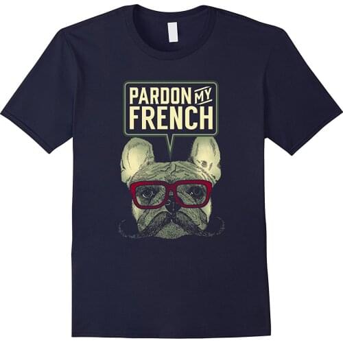 2019 Fashion Free shipping Pardon My French Cute Frenchie Bulldog Puppy T Shirt Tee shirt