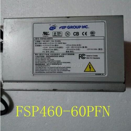 FSP460-60PFN 460W Power for NP370 NP350R PSU tested working