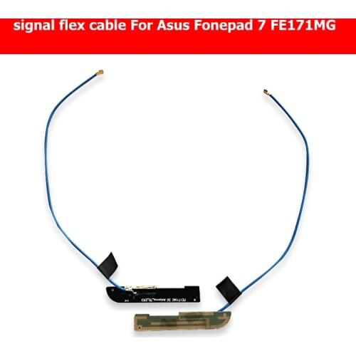 100% Genuine Antenna signal flex cable For Asus Fonepad 7 FE171MG tablet Signal flex cable with connect board replacement repair