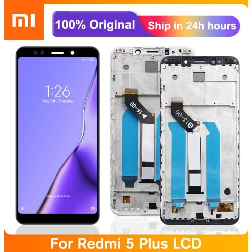 Original Screen For Xiaomi Redmi 5 Plus LCD Display Touch Screen Digitizer Replacement For Redmi5 Plus Screen