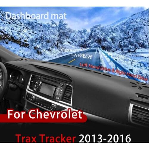 For Chevrolet Trax Tracker Holden 2013 2014 2015 2016 Anti-Slip Mat Dashboard Cover Waterproof instrument pad Car Accessories