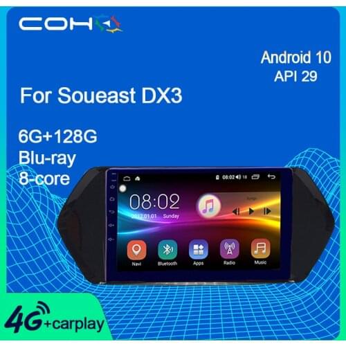 COHO For Soueast DX3 Autoradio Gps Navigation Stereo Car Radio Android 10.0 6+128G Octa-Core