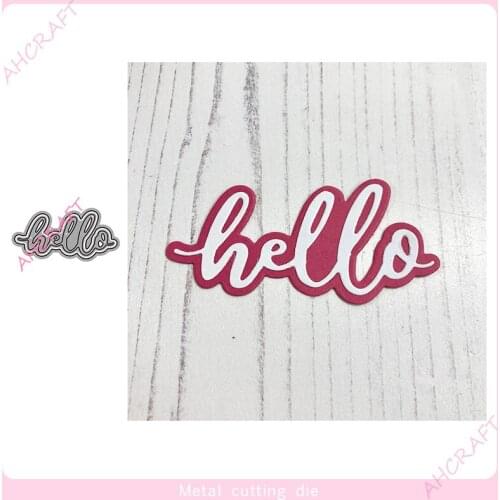 Hello Words Metal Cutting Dies for DIY Scrapbooking Photo Album Decorative Embossing PaperCard Crafts Die2021