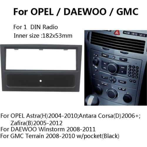 11-025 Auto Car DVD Radio Fascia For OPEL Astra (H) / DAEWOO Winstorm/ GMC Terrain Stereo Facia Plate Surround CD Kit Trim Panel
