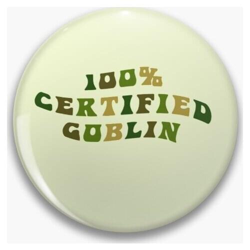 100 Certified Goblin 【Customizable】Soft Button Pin Funny Brooch Jewelry Clothes Badge Gift Decor Cartoon Cute Lover Metal