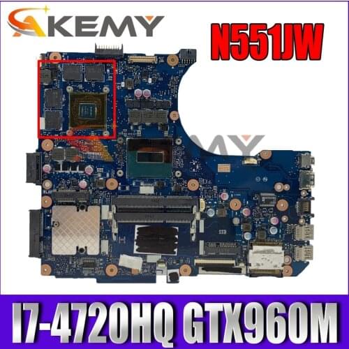 N551JW MB._0M/I7-4720HQ/AS GTX960M/2GB VRAM Mainboard For ASUS N551JW N551JM N551JQ G551JW N551J Laptop motherboard 100% Test