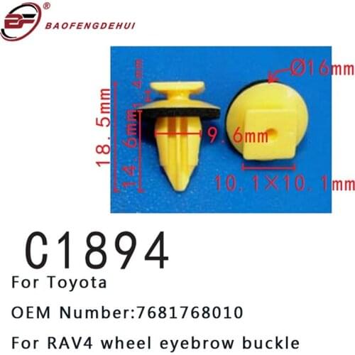 Car Positioning Buckle Pin Fit RAV4 Wheel Eyebrow Buckle For Toyota 7681768010