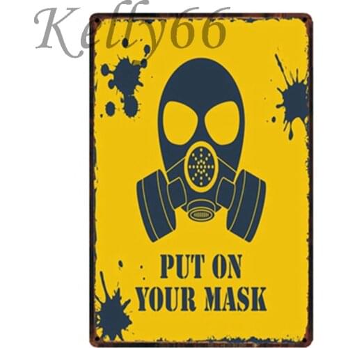 [ Kelly66 ] PUT ON YOUR MASK Danger Metal Sign Factory Decor Bar Wall Art Painting 20*30 CM Size y-1751