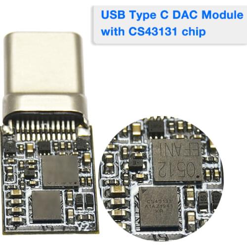 Audio DAC Module Board CS43131 DAC HiFi USB Type C 32bit 384KHz DAC Chip DSD Headphone Amplifier Hi Res for DIY Type C Headphone