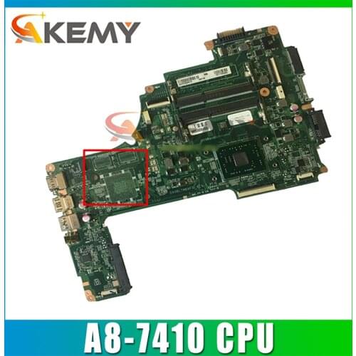 AKEMY A000391440 DA0BLTMB8F0 Mainboard For toshiba satellite C55DT C55DT-C laptop motherboard A8-7410 2.2Ghz CPU Full Tested