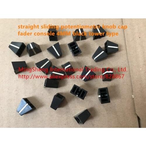 Original new 100% straight sliding potentiometer knob cap fader console 4MM black tower type (switch)