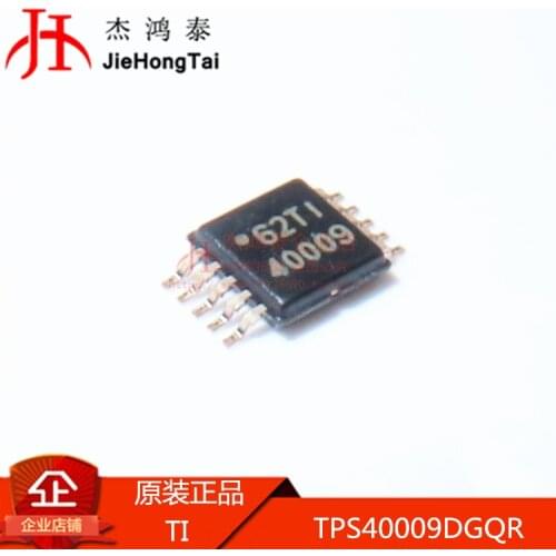 100% New&original TPS40009DGQR TPS40009 MSOP-10 IC In Stock