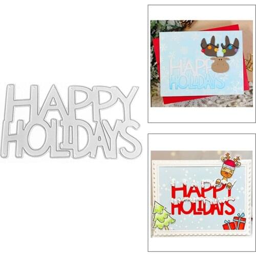2021 New English Words Happy Holidays Metal Cutting Dies For DIY Making Paper Greeting Card Scrapbooking Album No Clear Stamps
