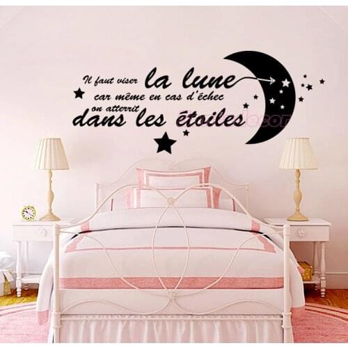 French Citation Il Faut Toujours Viser La Lune Vinyl Wall Sticker Nursery Mural Decals Kids Room Wall Art Home Decor Poster