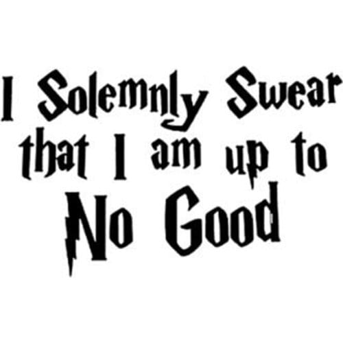 Black/Sliver Interesting Car Sticker I Solemnly Swear That I Am Up To No Good Stickers Vinyl Decal Car Decoration C604