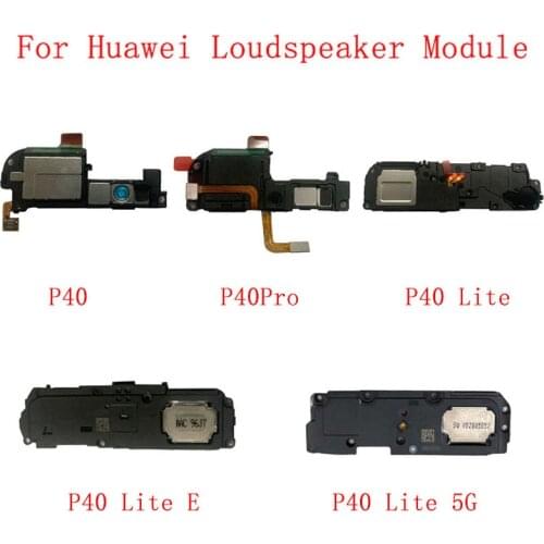 Loud Speaker Buzzer Ringer Loudspeaker Flex Cable For Huawei P40 Pro P40 Lite P40 Lite E Buzzer Ringer Flex Replacement Parts