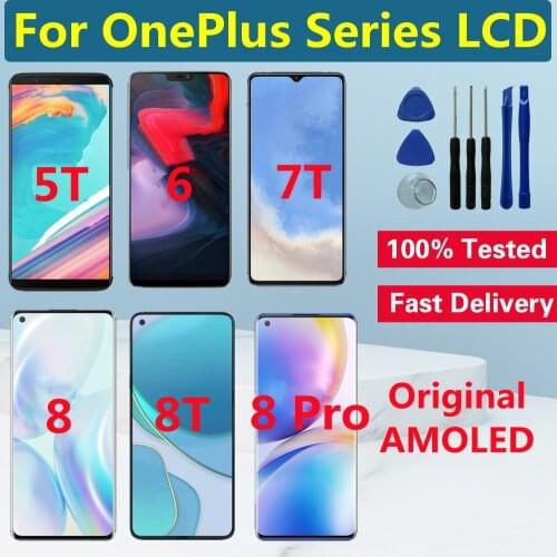 Original AMOLED For OnePlus 3 5 6 7 8 Pro LCD Display Touch Screen Digitizer Assembly For OnePlus 3T 5T 6T 7T 8T Pro LCD Screen