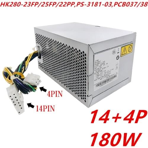 New PSU For Lenovo Q77 A75 H5050 T530 M4500 4600 TS140 6800 14Pin Power Supply HK280-23FP/25FP/22PP PS-3181-03 PS-3181-01 PCB037