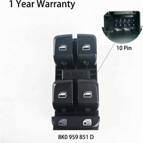 Power Window Switch 10pin For Audi A4L Q5 A5CO A4 A4AR AQ5 OE:8K0959851D 8K0 959 851D