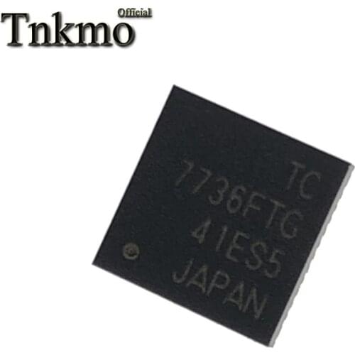 1PCS 2PCS 5PCS 10PCS TC7736FTG QFN-48 TC7736FT QFN48 TC7736F TC7736 7736FTG 7736 New and original