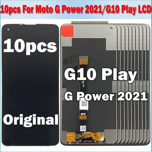 10pcs/lot 100% Original LCD For Motorola Moto G Power 2021 XT2117/G10 Play Original LCD Display Touch Screen Digitizer Assembly