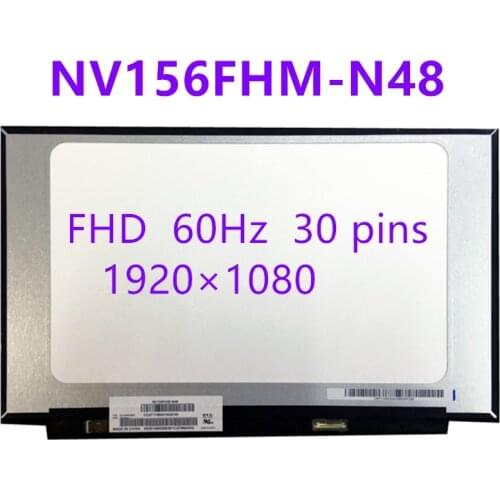 15.6" LAPTOP NV156FHM-N48 display matrix for lenovo lcd screen panel FHD with no screw holes 1920x1080 eDP 30pins
