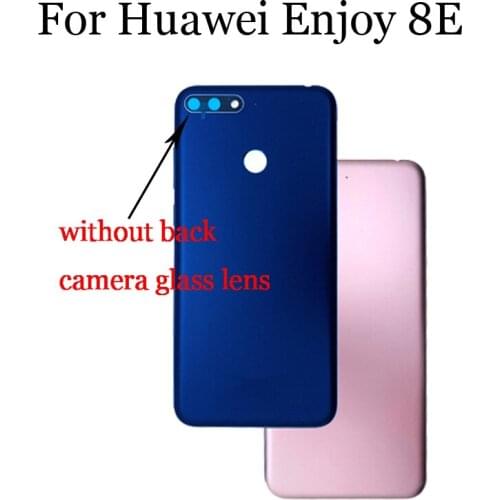 Battery Back Rear Cover Door Housing For Huawei Enjoy 8E Battery Back Cover For Huawei Enjoy8 E Repair Spare Parts Enjoy8E