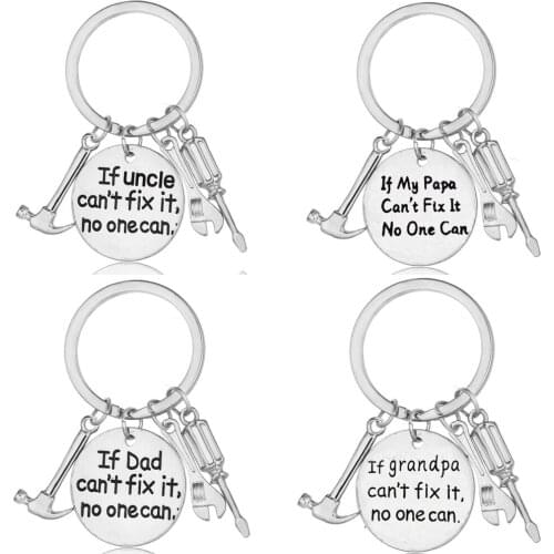 If Dad Papa Uncle Grandpa Can't Fix It No One Can Keyring Tools Hammer Wrench Screwdriver Model Key Chain Fathers Day Gifts Hot
