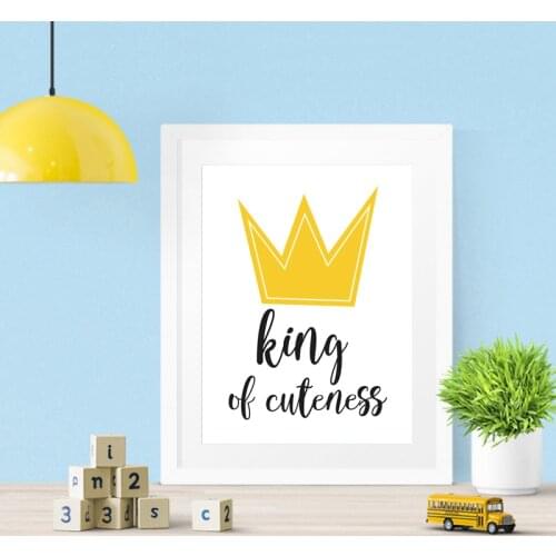 Crown Nursery Print King of Cuteness Boys Wall Art Canvas Painting Picture Nordic Poster Kids Room Art Wall Decoration