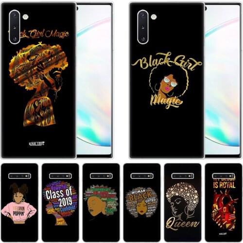Queen Black girl magic Silicone Case for Samsung Galaxy Note 10 Pro 9 8 5 M30S M40 S10E S10 5G S9 S8 Plus S7 S6 Edge S5 Cover