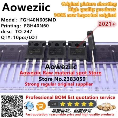 Aoweziic 2019+ 100% new imported original FGH40N60SMD FGH40N60 TO-247 triode IGBT power transistor 40A 600V