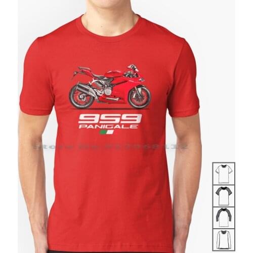 The Panigale 959 T Shirt 100% Cotton Panigale 959 Motorcycle Sports Bike Sport Bike Sport Transport Transportation 959 Panigale