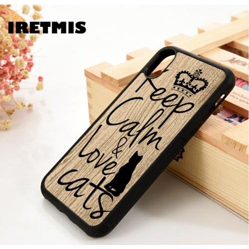 Iretmis 5 5S SE 6 6S Silicone phone case cover for iPhone 7 8 plus X Xs 11 Pro Max XR Keep calm & love cats silhouette quote art