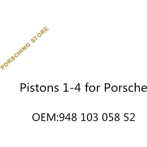 Pistons 1-4 for Porsche OEM:94810305852