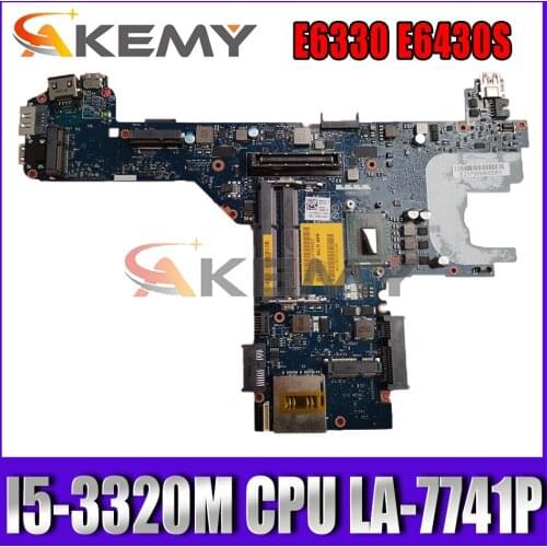 Akemy NEW I5-3320M For Dell Latitude E6330 E6430S Motherboard QAL70 LA-7741P 0850YT 850YT Mainboard 100% tested