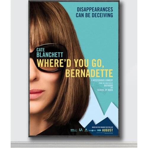 NJ029 Where'd You Go, Bernadette Movie Silk Posters and Prints wall art Art Poster Home Decor