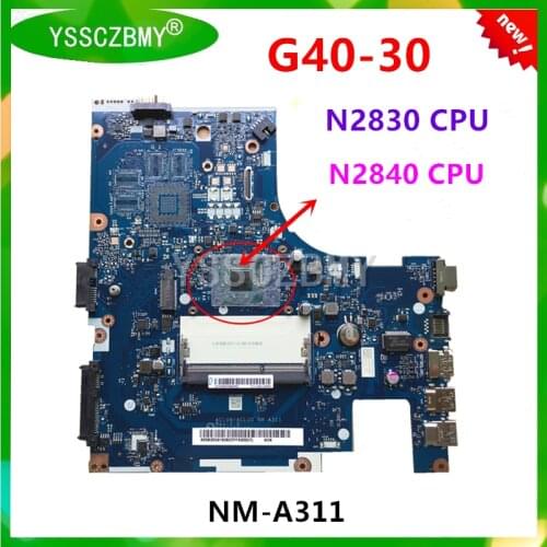 Brand New ACLU9 ACLU0 NM-A311 mainboard for Lenovo G40-30 Notebook motherboard 5B20G91629/5B20G91649 with N2840 CPU 100% test OK