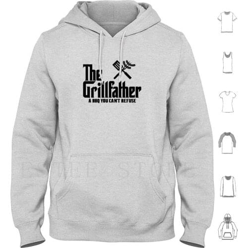 The Grillfather Hoodie Long Sleeve Godfather Barbecue Reject Fathers Day Grill Sausages Roast Barbecue Sauce The Godfather