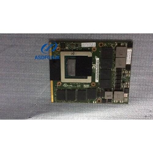 CN-01JY2V 01JY2V 1JY2V For Precision 7710 M6800 Laptop for Quadro M5000M 8GB GDDR5 MXM 3.0b Card N16E-Q5-A1 100% Test ok