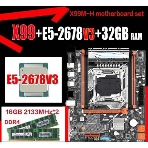 X99 motherboard set with Xeon E5 2678 V3 LGA2011-3 CPU 2pcs X16GB =32GB 2133MHz DDR4 memory NEME M.2 and WIFI interfaces