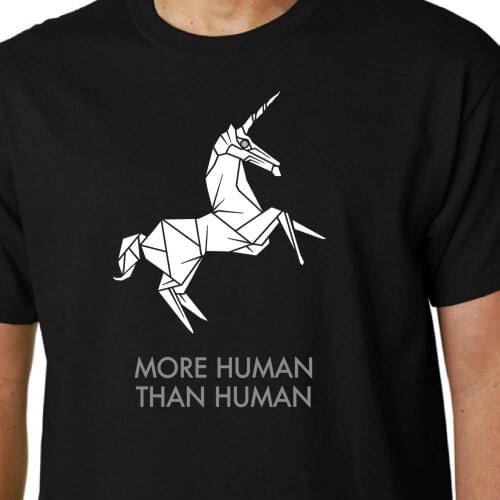 Fashion 2019 Top Tee Mens More Human Than Human T-shirt BLADE RUNNER ORIGAMI DECKARD REPLICANT QUOTE GEEK Print T Shirts Men